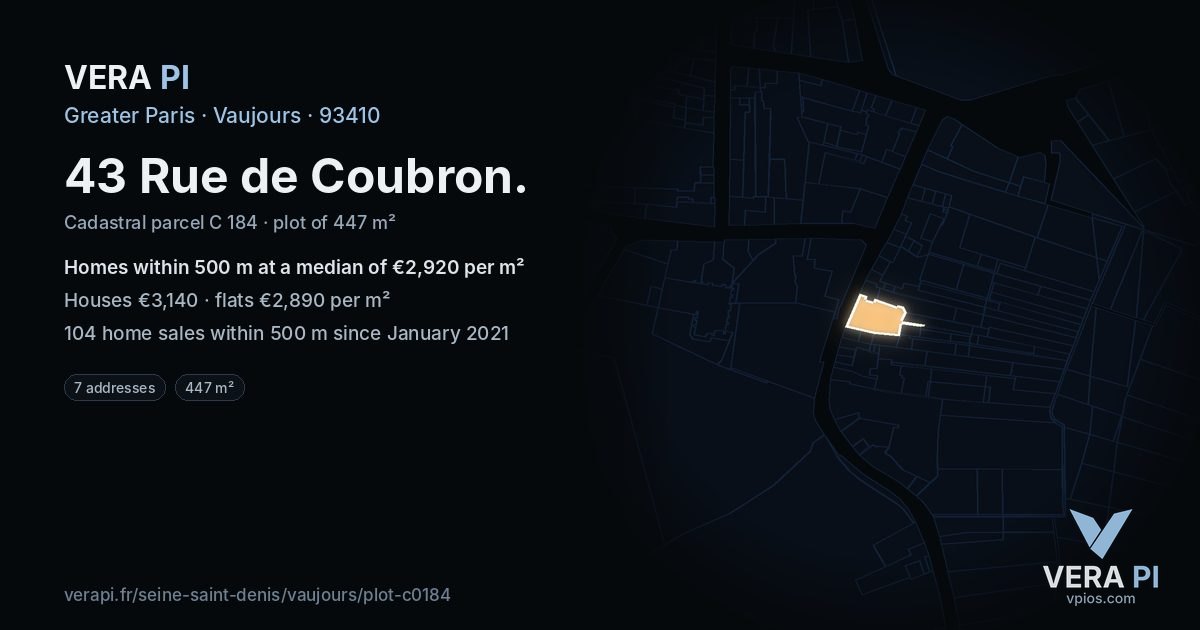 43 Rue de Coubron, Vaujours at night – the plot lit, the parcels around coloured by the prices near them