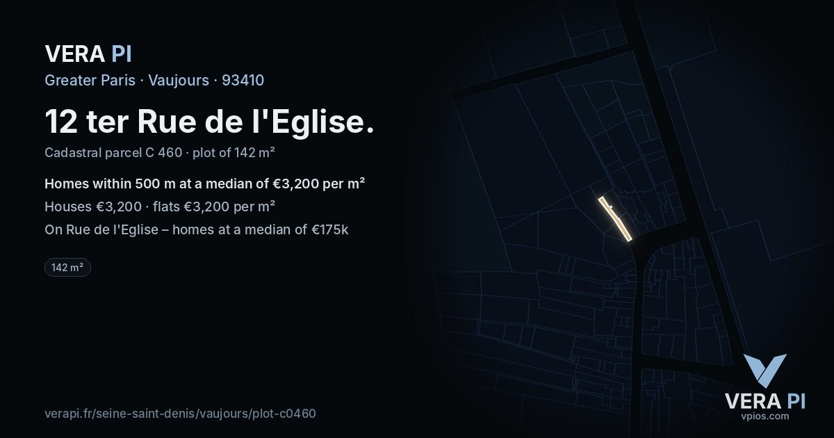 12 ter Rue de l'Eglise, Vaujours at night – the plot lit, the parcels around coloured by the prices near them
