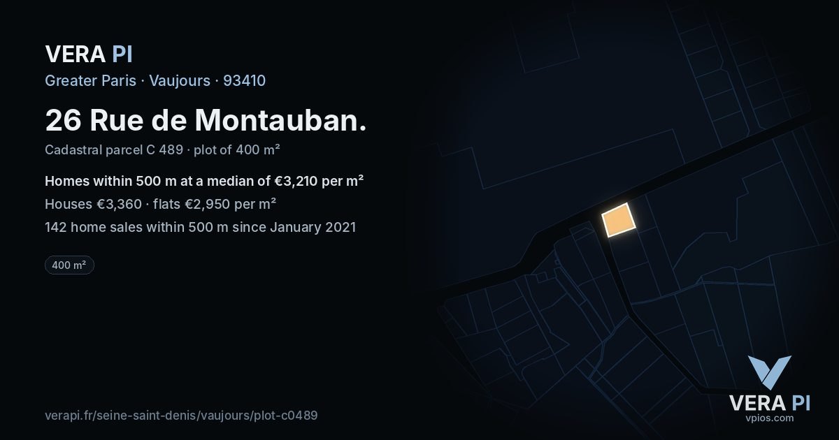 26 Rue de Montauban, Vaujours at night – the plot lit, the parcels around coloured by the prices near them
