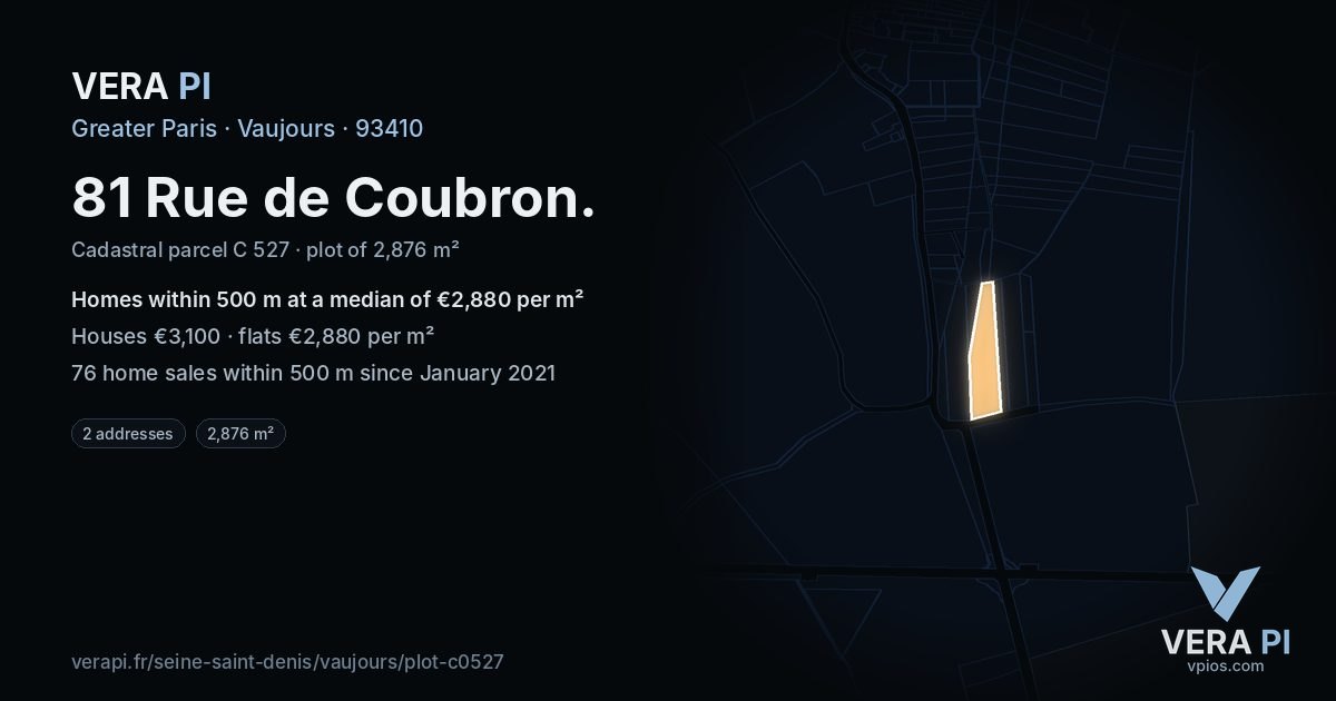 81 Rue de Coubron, Vaujours at night – the plot lit, the parcels around coloured by the prices near them