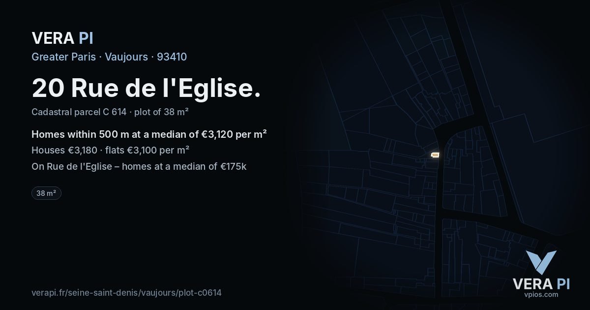 20 Rue de l'Eglise, Vaujours at night – the plot lit, the parcels around coloured by the prices near them