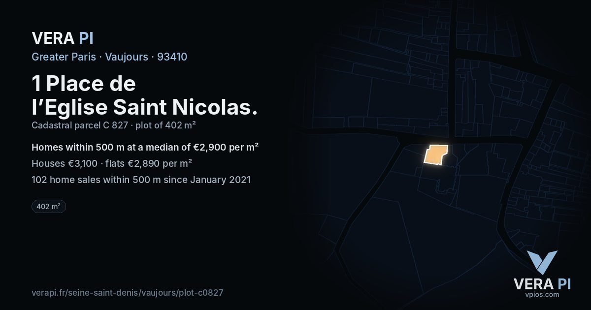 1 Place de l’Eglise Saint Nicolas, Vaujours at night – the plot lit, the parcels around coloured by the prices near them