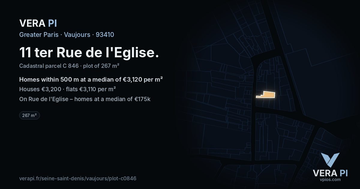 11 ter Rue de l'Eglise, Vaujours at night – the plot lit, the parcels around coloured by the prices near them