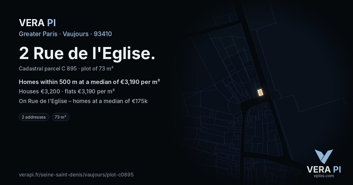 2 Rue de l'Eglise, Vaujours at night – the plot lit, the parcels around coloured by the prices near them