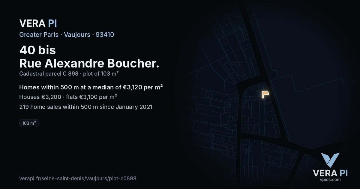 40 bis Rue Alexandre Boucher, Vaujours at night – the plot lit, the parcels around coloured by the prices near them