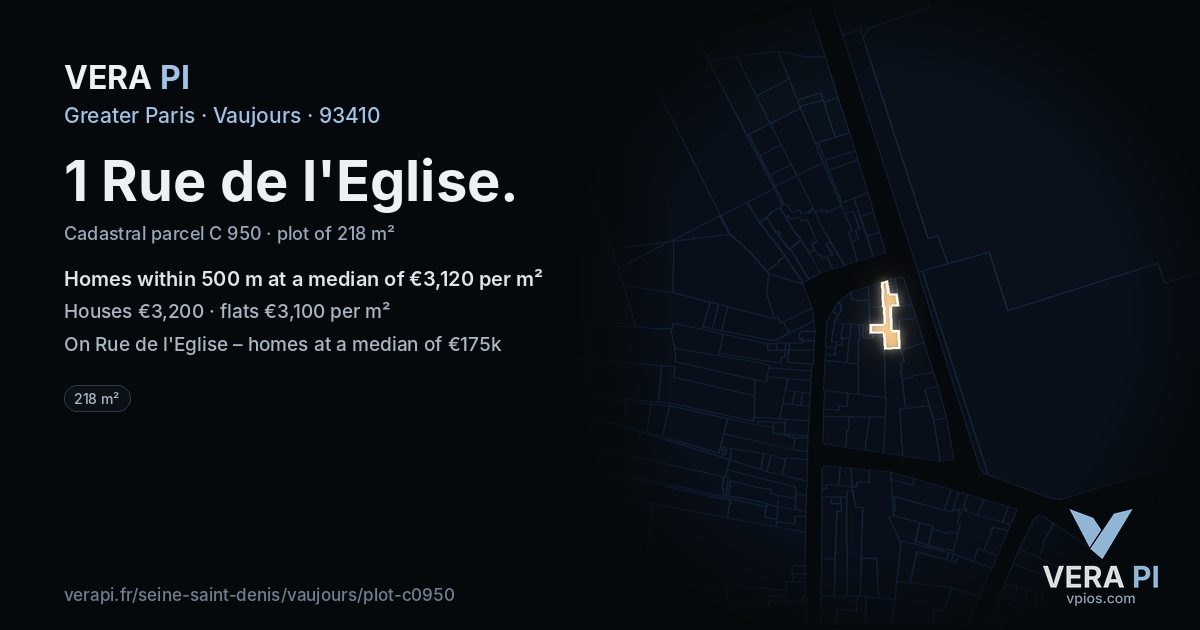 1 Rue de l'Eglise, Vaujours at night – the plot lit, the parcels around coloured by the prices near them