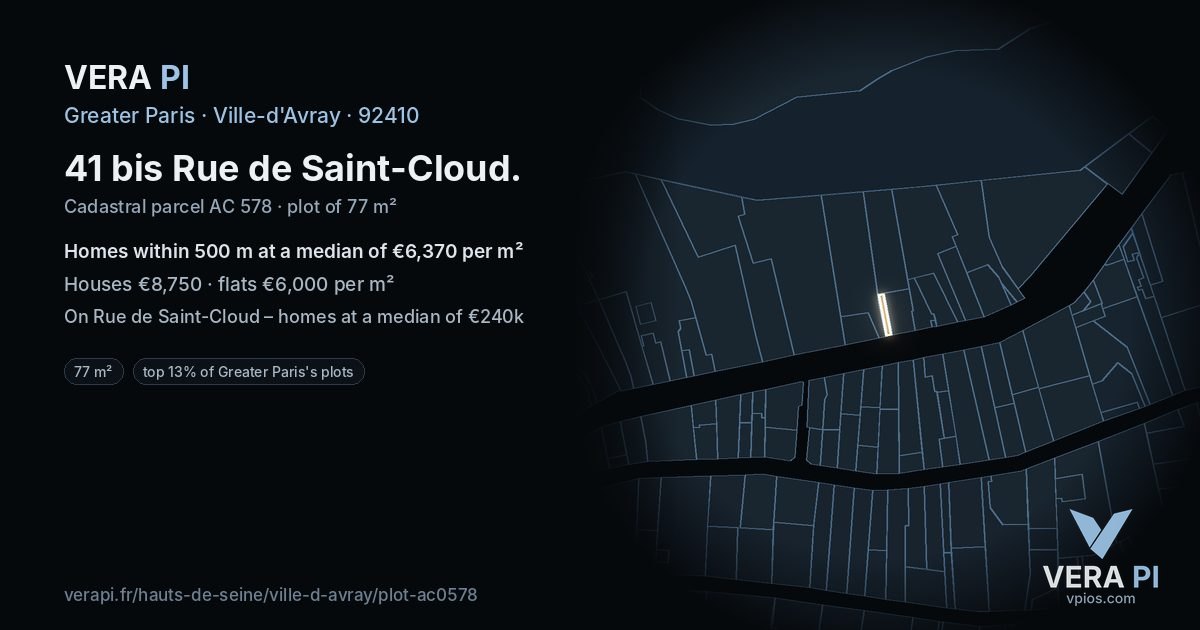 41 bis Rue de Saint-Cloud, Ville-d'Avray at night – the plot lit, the parcels around coloured by the prices near them
