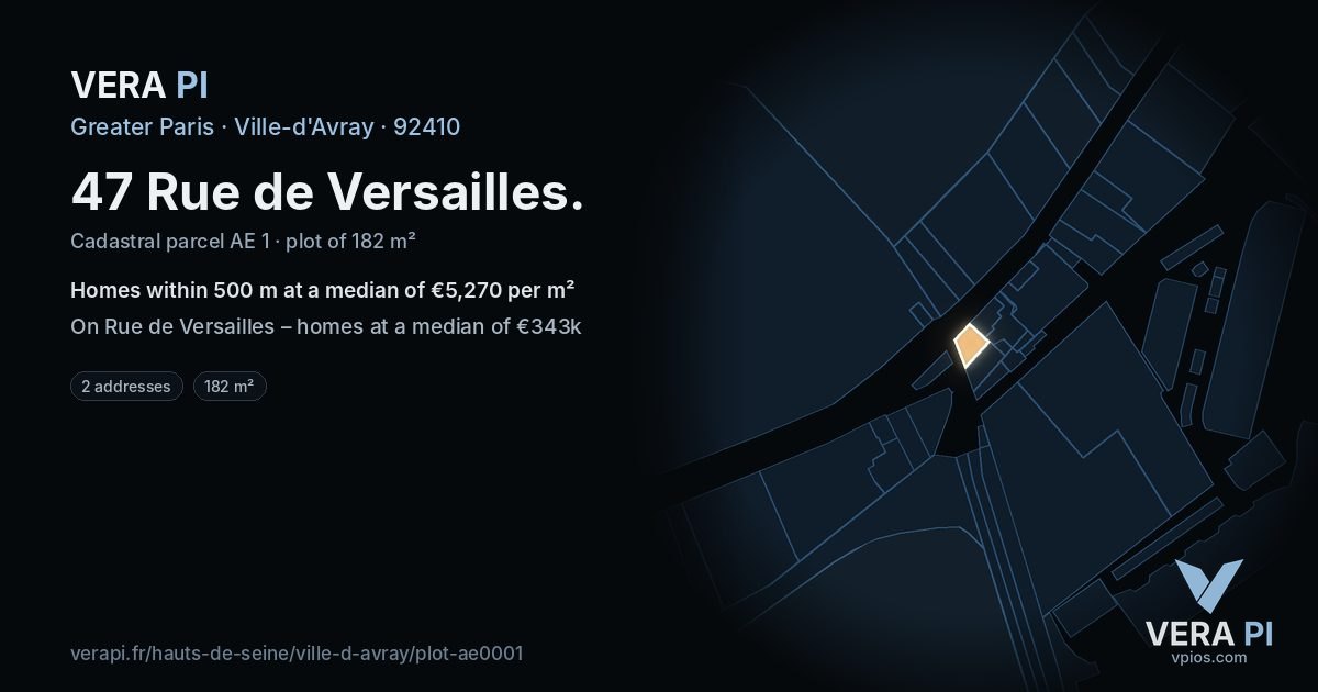 47 Rue de Versailles, Ville-d'Avray at night – the plot lit, the parcels around coloured by the prices near them