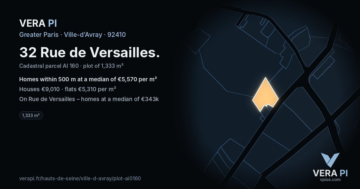 32 Rue de Versailles, Ville-d'Avray at night – the plot lit, the parcels around coloured by the prices near them