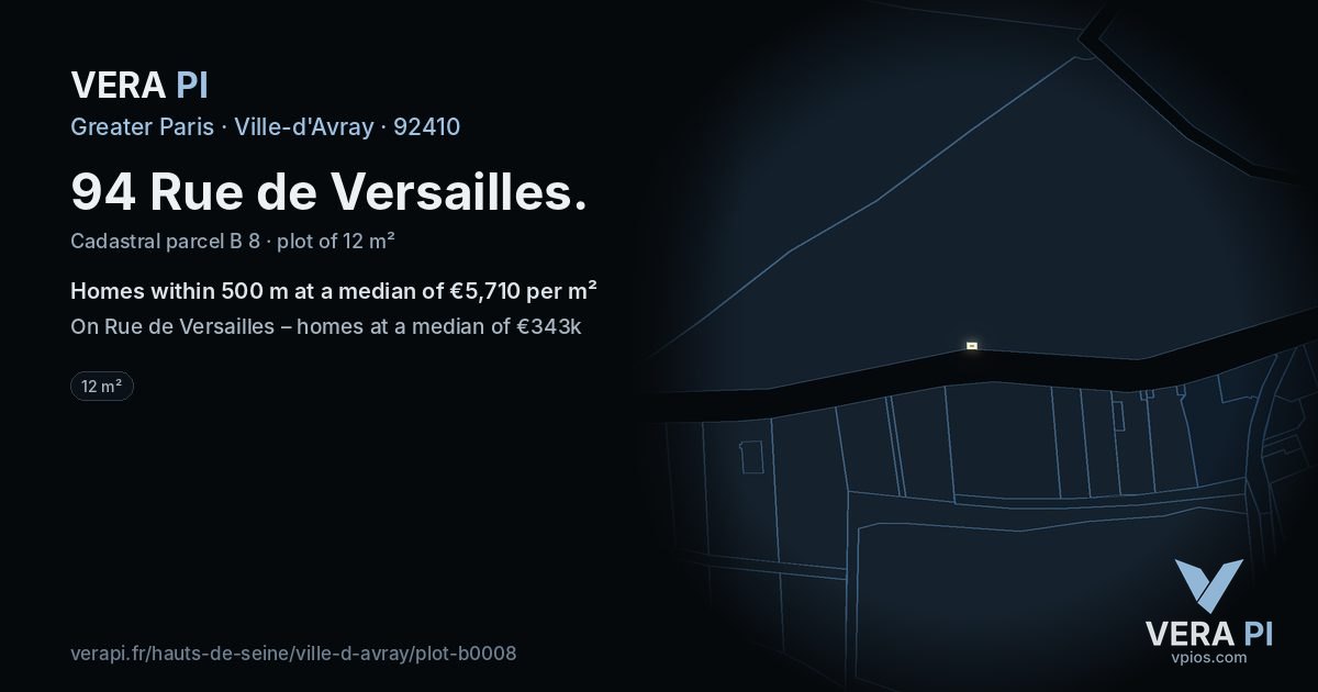 94 Rue de Versailles, Ville-d'Avray at night – the plot lit, the parcels around coloured by the prices near them