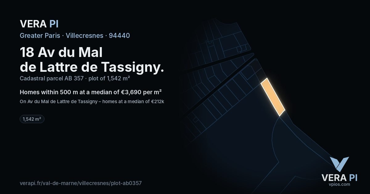 18 Av du Mal de Lattre de Tassigny, Villecresnes at night – the plot lit, the parcels around coloured by the prices near them