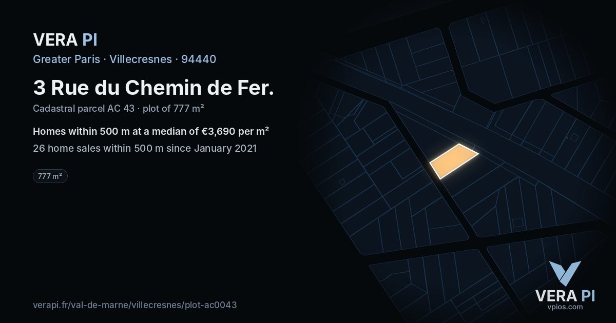3 Rue du Chemin de Fer, Villecresnes at night – the plot lit, the parcels around coloured by the prices near them