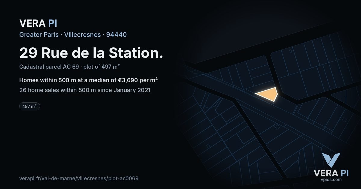 29 Rue de la Station, Villecresnes at night – the plot lit, the parcels around coloured by the prices near them