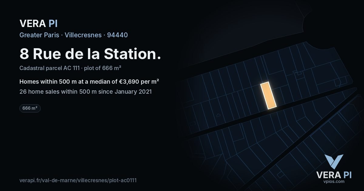 8 Rue de la Station, Villecresnes at night – the plot lit, the parcels around coloured by the prices near them