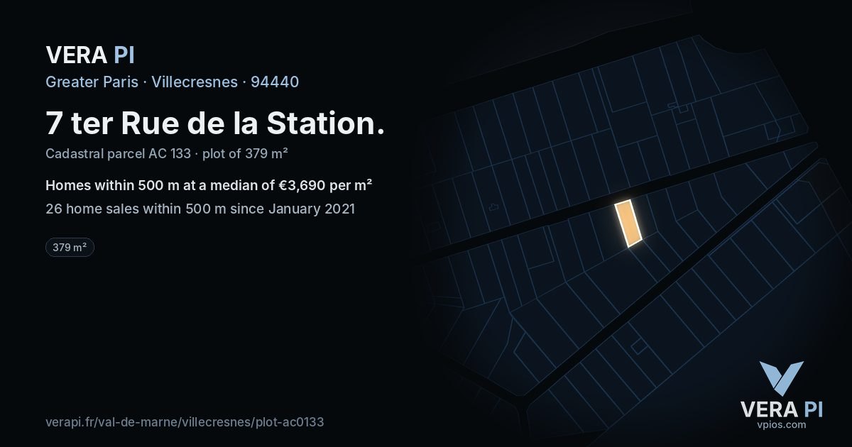 7 ter Rue de la Station, Villecresnes at night – the plot lit, the parcels around coloured by the prices near them