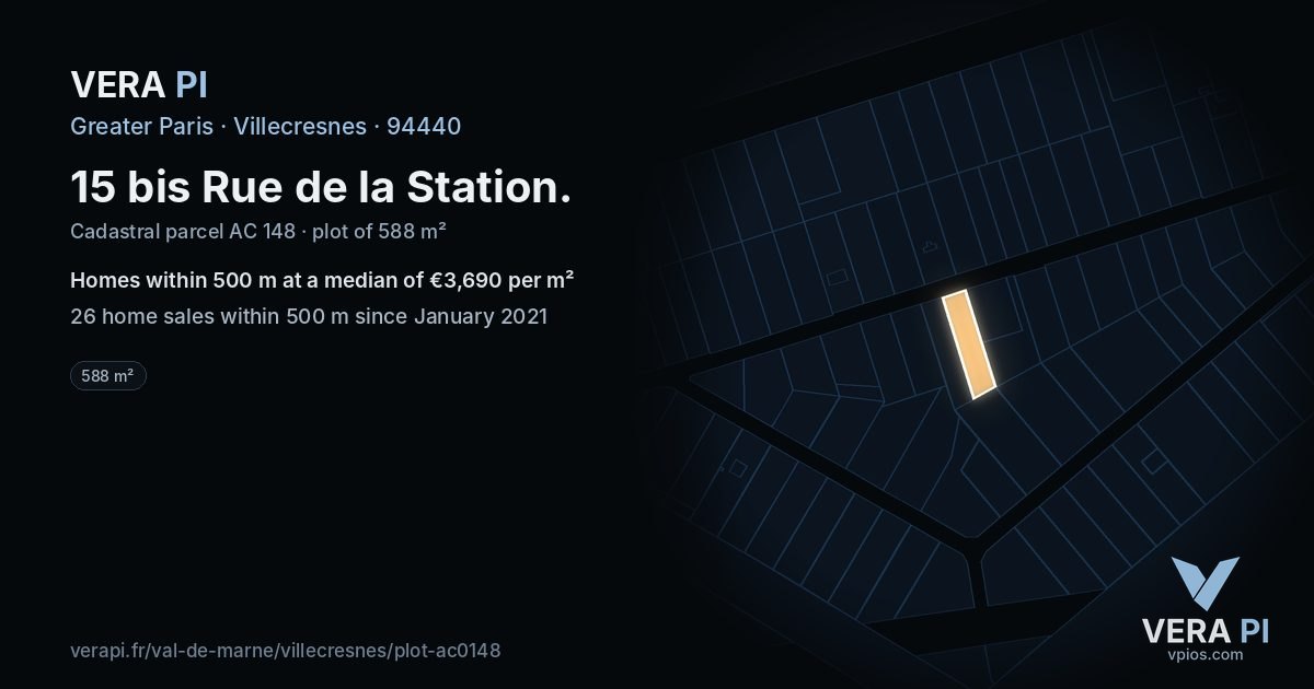 15 bis Rue de la Station, Villecresnes at night – the plot lit, the parcels around coloured by the prices near them