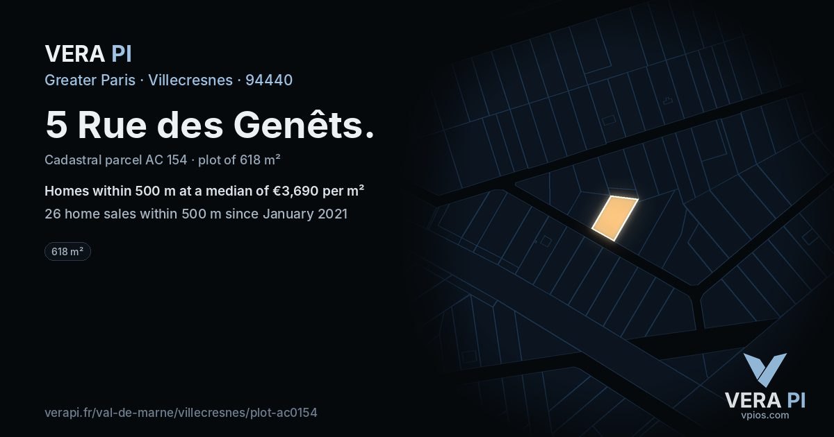 5 Rue des Genêts, Villecresnes at night – the plot lit, the parcels around coloured by the prices near them