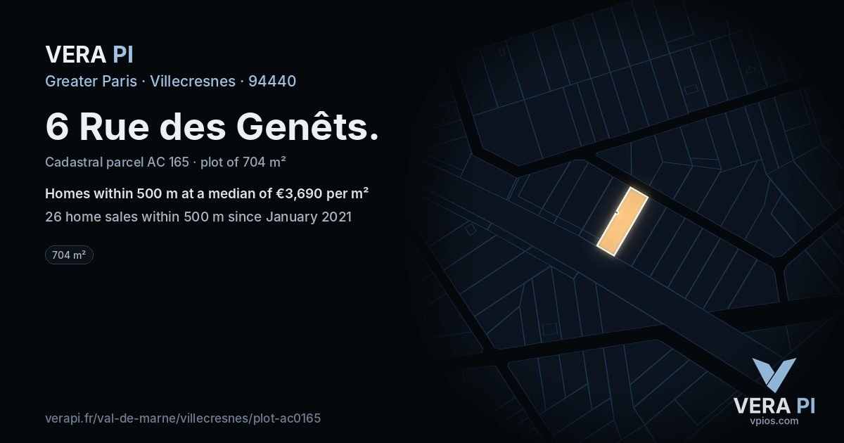 6 Rue des Genêts, Villecresnes at night – the plot lit, the parcels around coloured by the prices near them