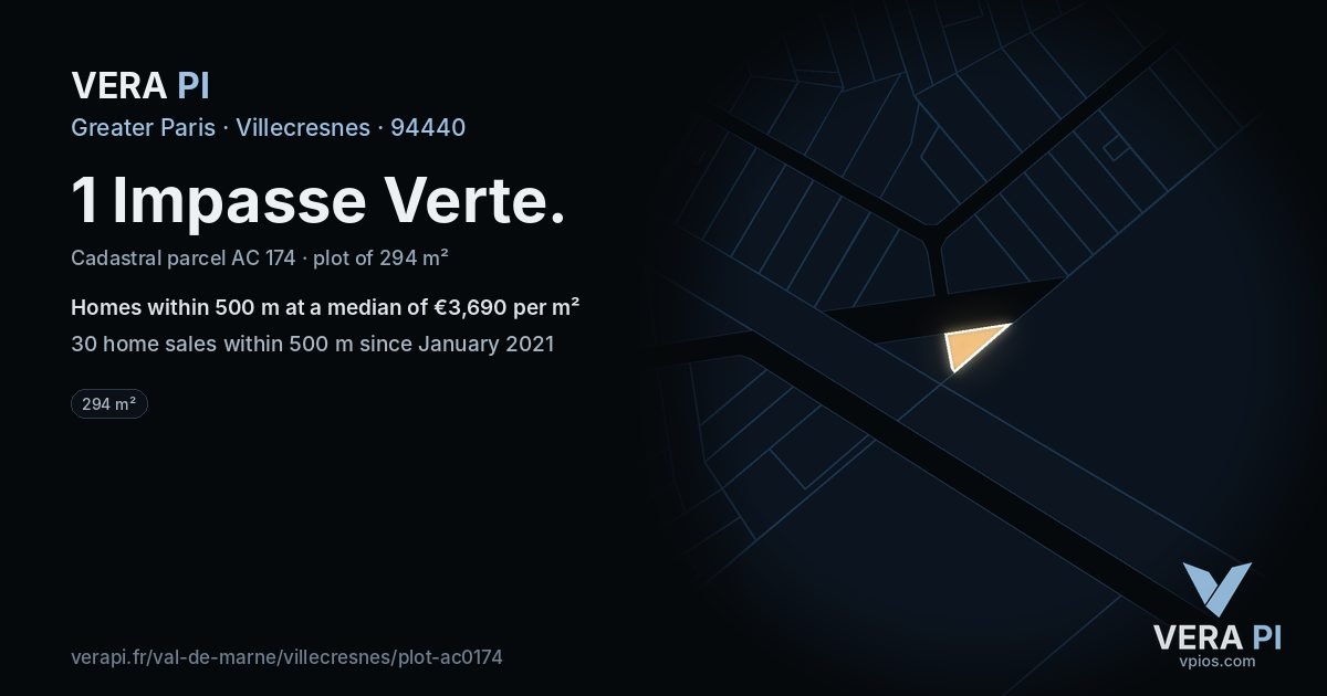 1 Impasse Verte, Villecresnes at night – the plot lit, the parcels around coloured by the prices near them