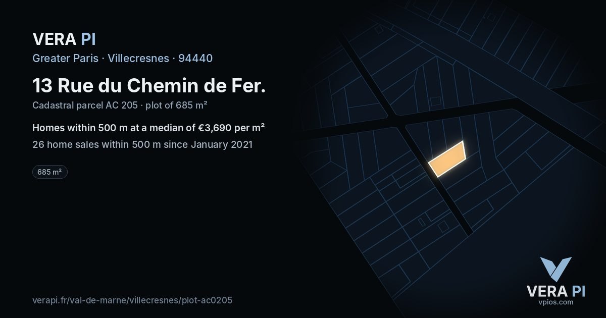 13 Rue du Chemin de Fer, Villecresnes at night – the plot lit, the parcels around coloured by the prices near them