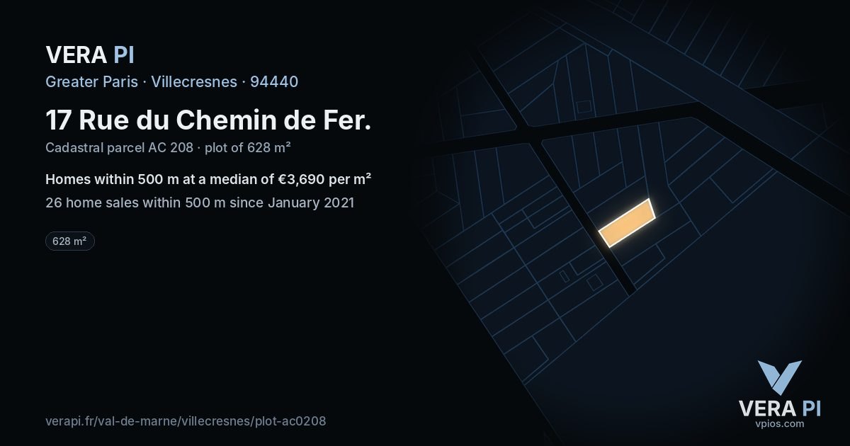 17 Rue du Chemin de Fer, Villecresnes at night – the plot lit, the parcels around coloured by the prices near them
