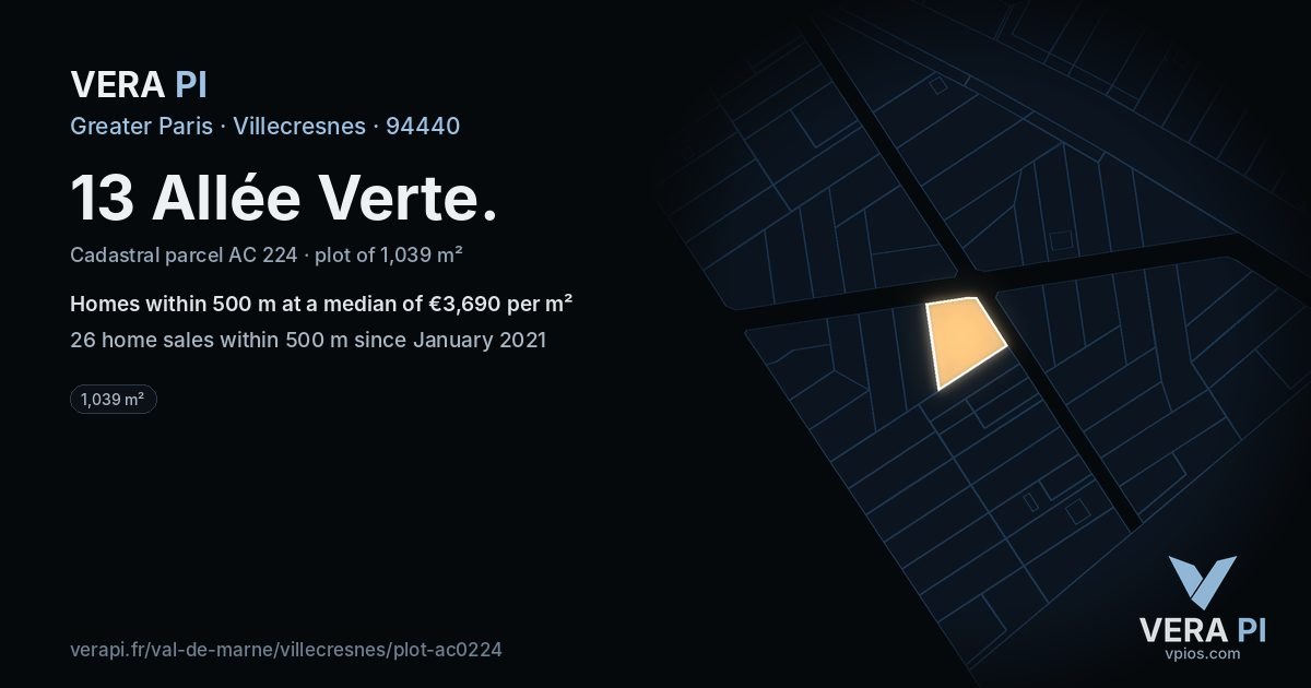 13 Allée Verte, Villecresnes at night – the plot lit, the parcels around coloured by the prices near them