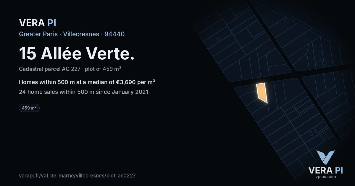 15 Allée Verte, Villecresnes at night – the plot lit, the parcels around coloured by the prices near them