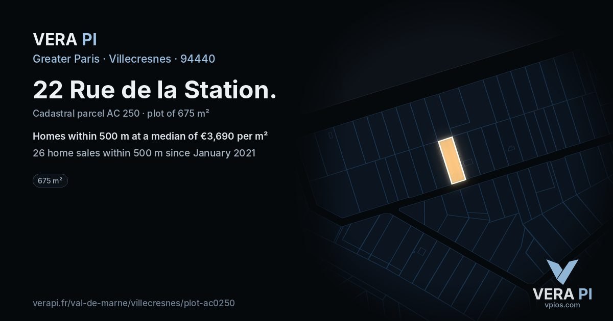 22 Rue de la Station, Villecresnes at night – the plot lit, the parcels around coloured by the prices near them