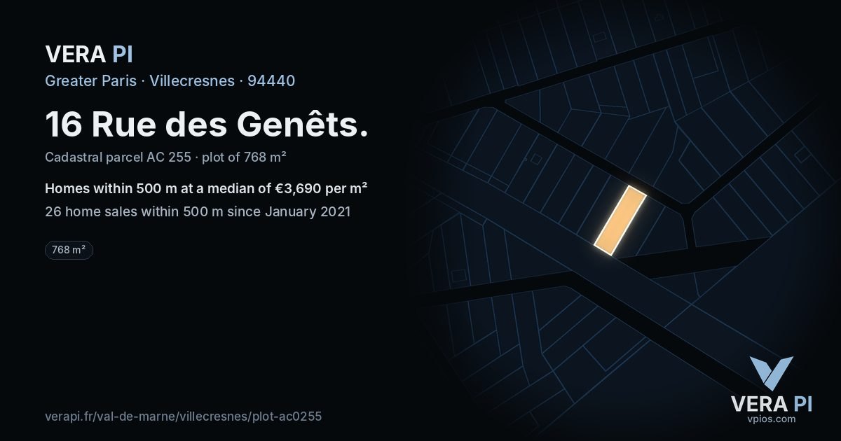 16 Rue des Genêts, Villecresnes at night – the plot lit, the parcels around coloured by the prices near them
