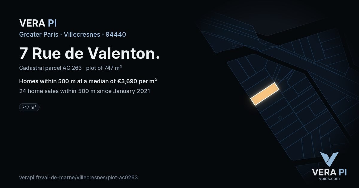 7 Rue de Valenton, Villecresnes at night – the plot lit, the parcels around coloured by the prices near them