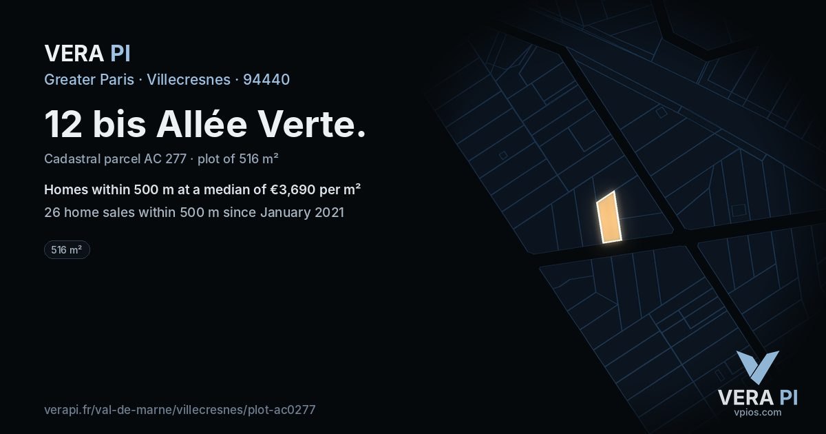 12 bis Allée Verte, Villecresnes at night – the plot lit, the parcels around coloured by the prices near them