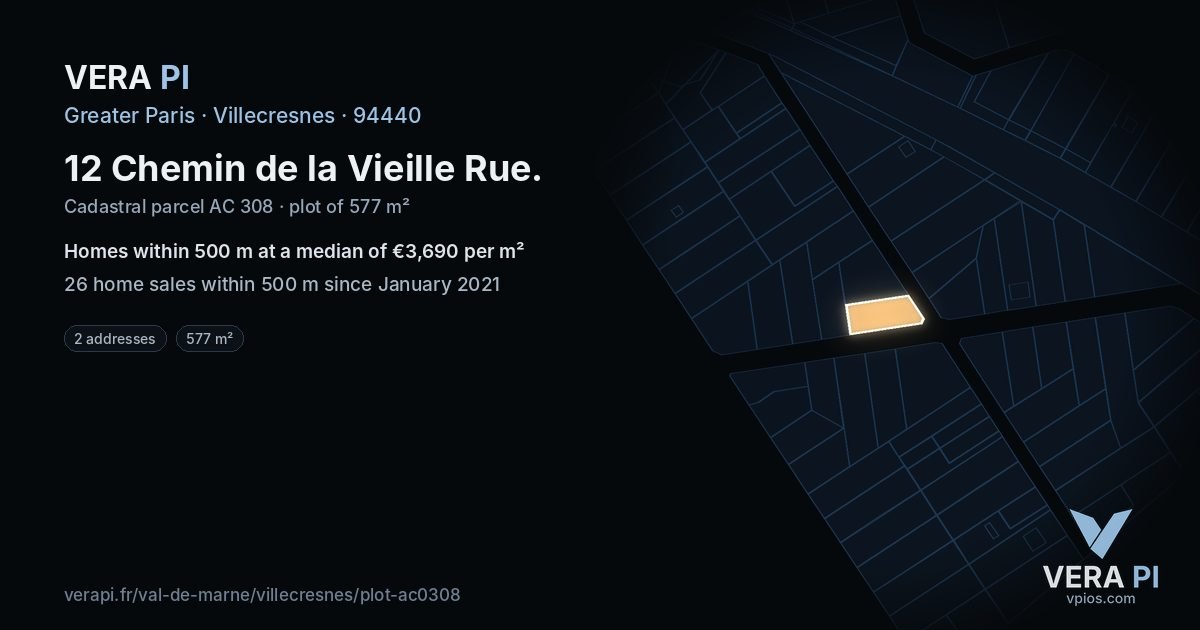 12 Chemin de la Vieille Rue, Villecresnes at night – the plot lit, the parcels around coloured by the prices near them