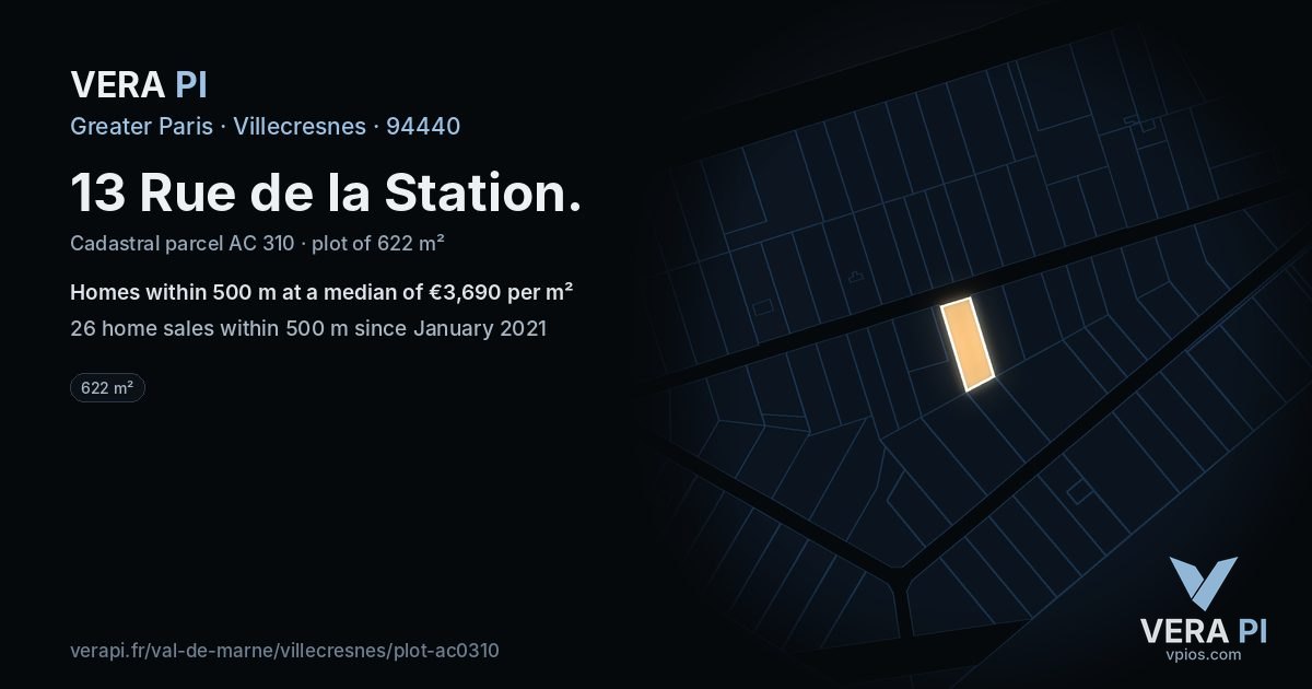 13 Rue de la Station, Villecresnes at night – the plot lit, the parcels around coloured by the prices near them