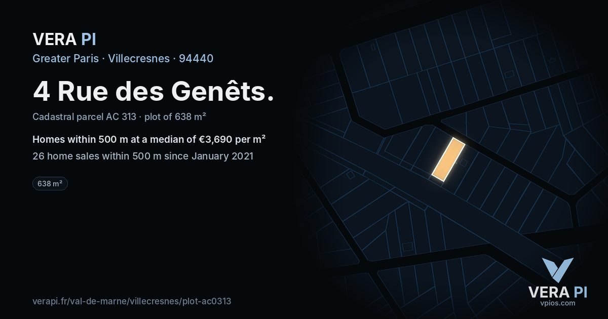 4 Rue des Genêts, Villecresnes at night – the plot lit, the parcels around coloured by the prices near them