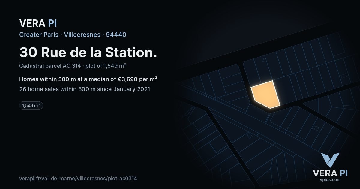30 Rue de la Station, Villecresnes at night – the plot lit, the parcels around coloured by the prices near them