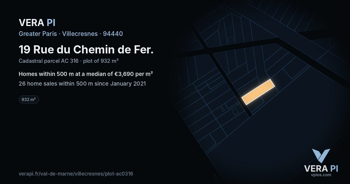 19 Rue du Chemin de Fer, Villecresnes at night – the plot lit, the parcels around coloured by the prices near them