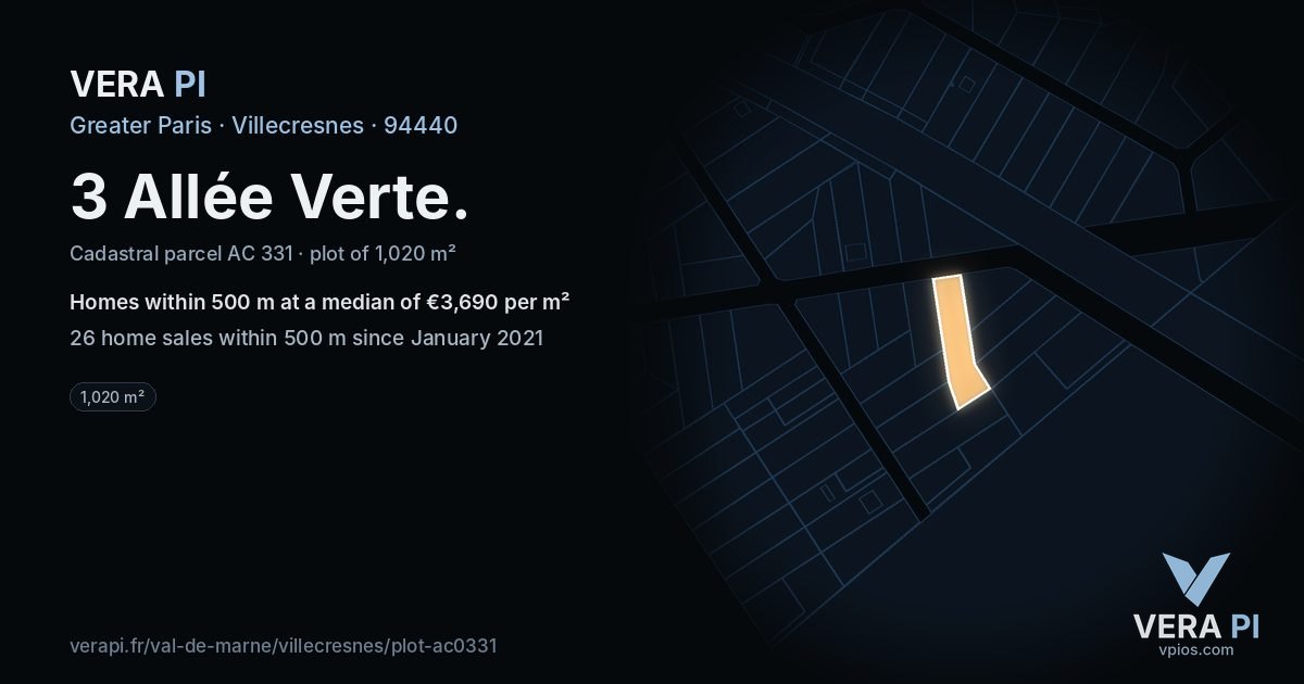 3 Allée Verte, Villecresnes at night – the plot lit, the parcels around coloured by the prices near them