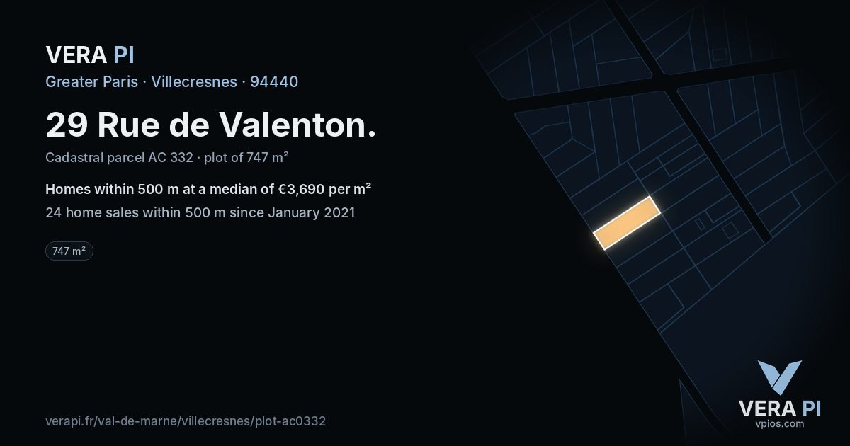 29 Rue de Valenton, Villecresnes at night – the plot lit, the parcels around coloured by the prices near them
