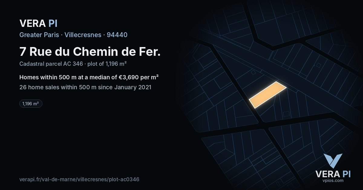 7 Rue du Chemin de Fer, Villecresnes at night – the plot lit, the parcels around coloured by the prices near them