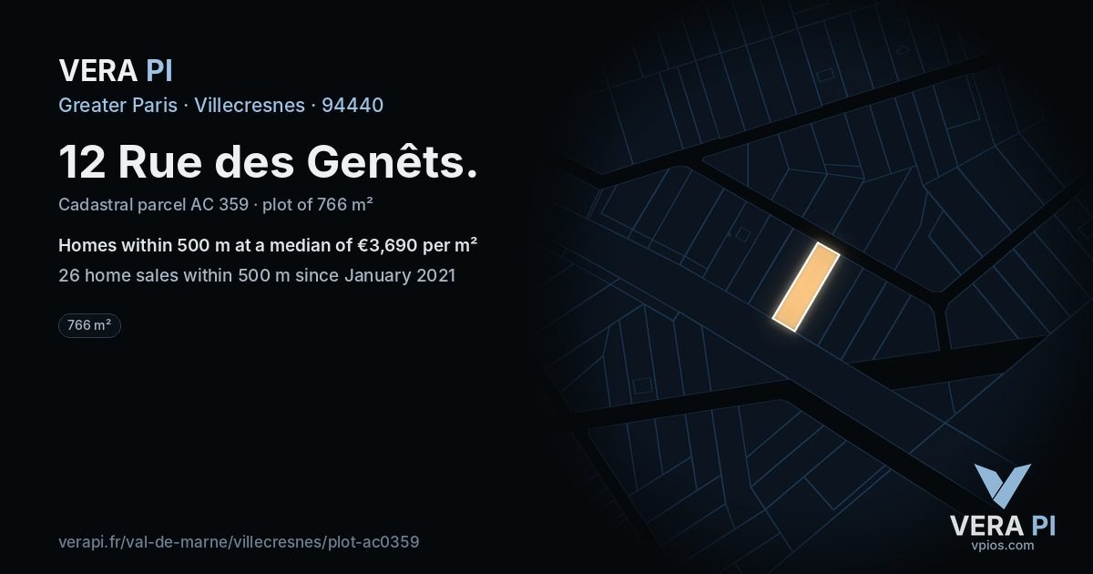 12 Rue des Genêts, Villecresnes at night – the plot lit, the parcels around coloured by the prices near them