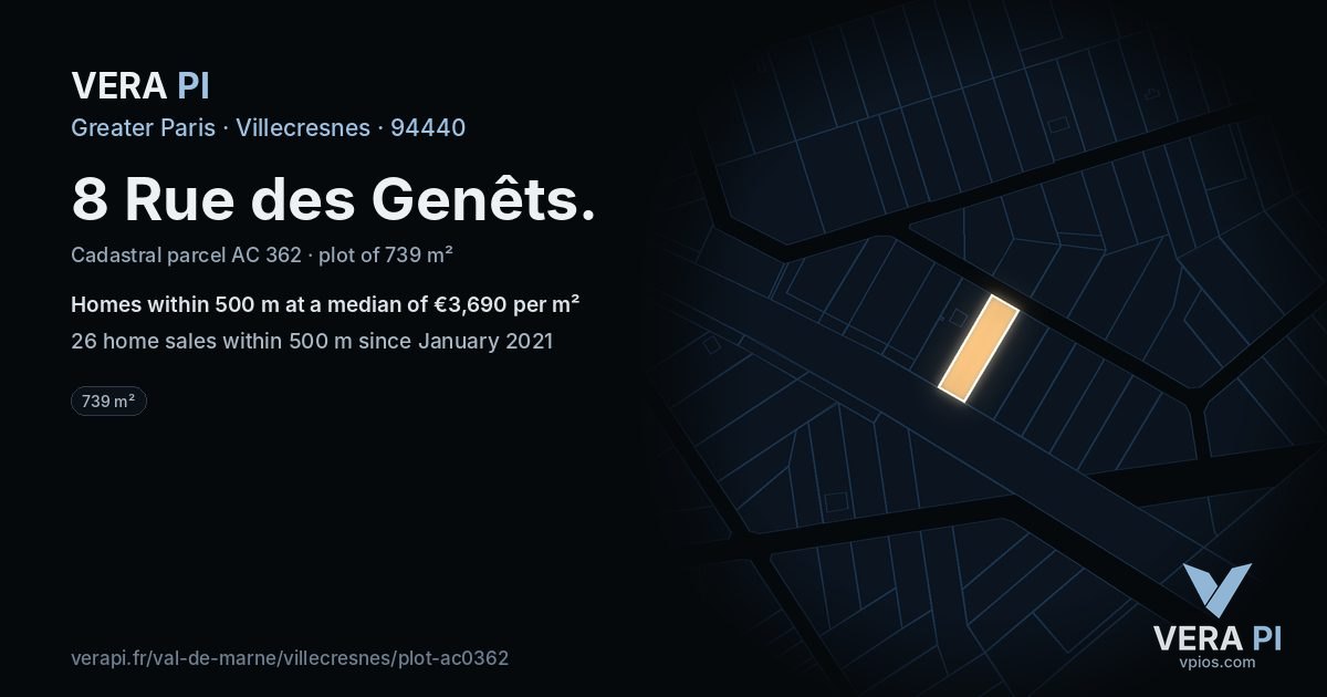8 Rue des Genêts, Villecresnes at night – the plot lit, the parcels around coloured by the prices near them