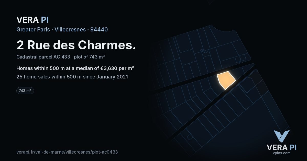 2 Rue des Charmes, Villecresnes at night – the plot lit, the parcels around coloured by the prices near them