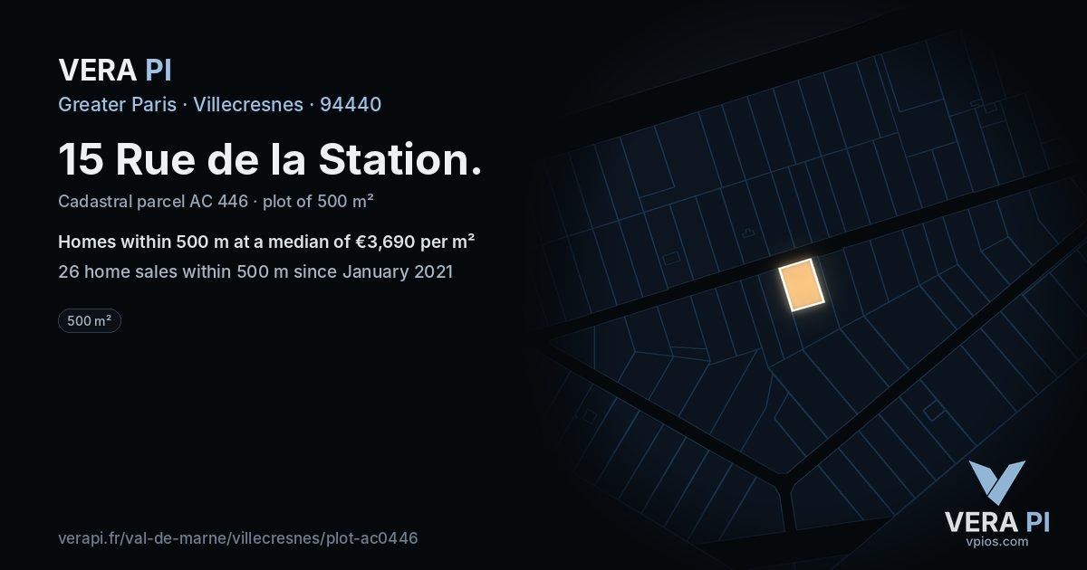 15 Rue de la Station, Villecresnes at night – the plot lit, the parcels around coloured by the prices near them