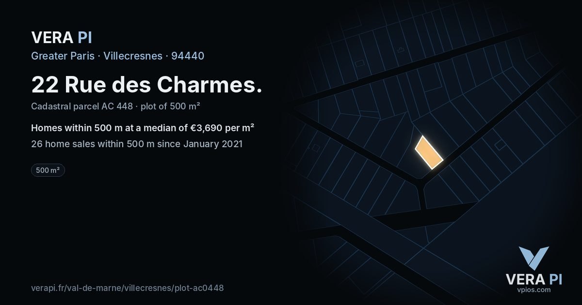 22 Rue des Charmes, Villecresnes at night – the plot lit, the parcels around coloured by the prices near them