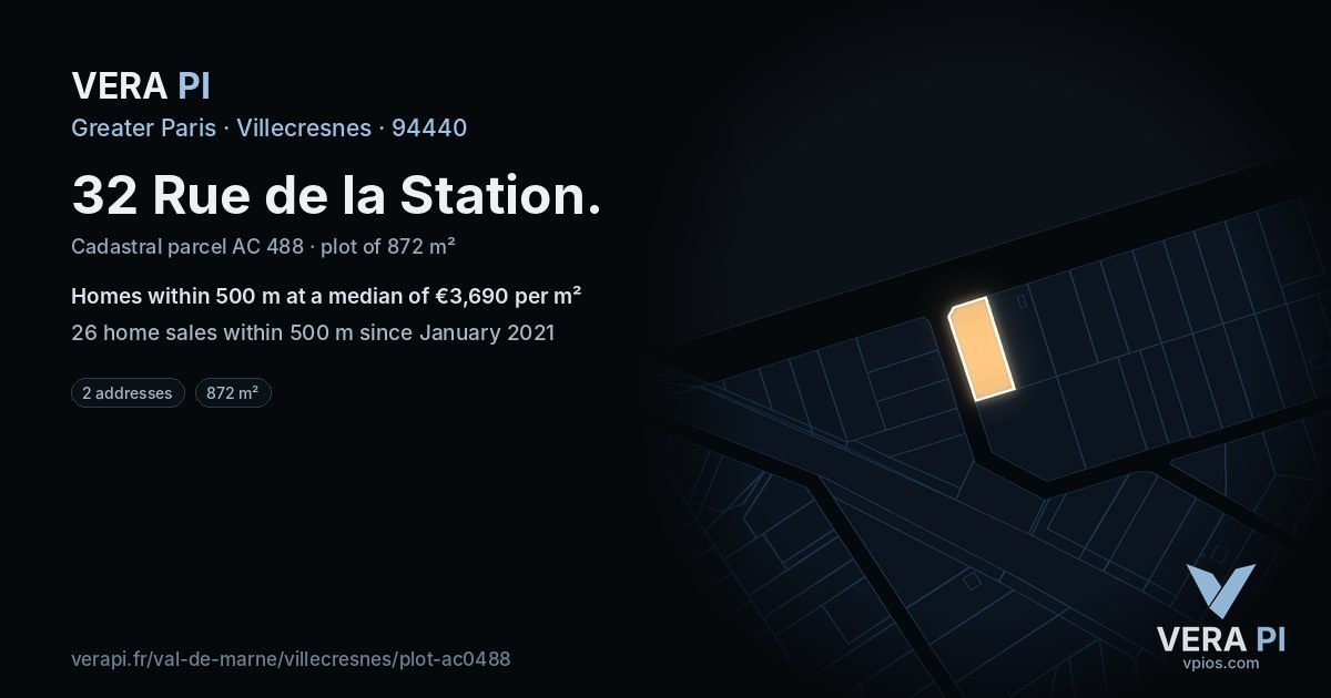 32 Rue de la Station, Villecresnes at night – the plot lit, the parcels around coloured by the prices near them