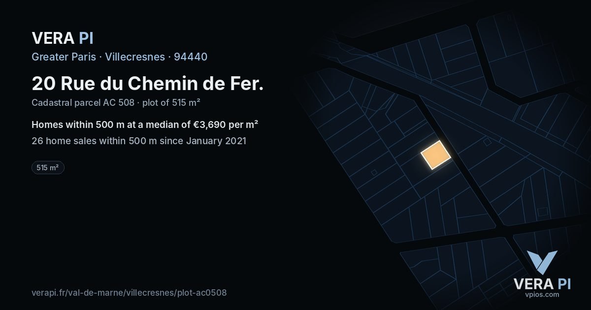 20 Rue du Chemin de Fer, Villecresnes at night – the plot lit, the parcels around coloured by the prices near them