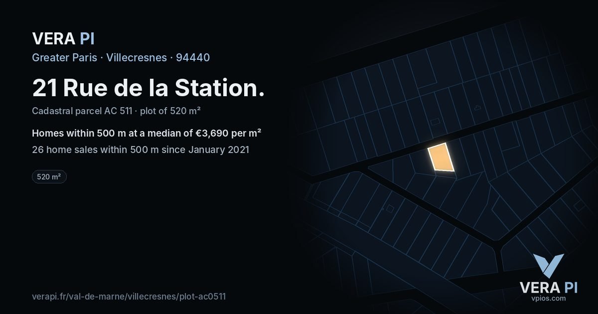 21 Rue de la Station, Villecresnes at night – the plot lit, the parcels around coloured by the prices near them