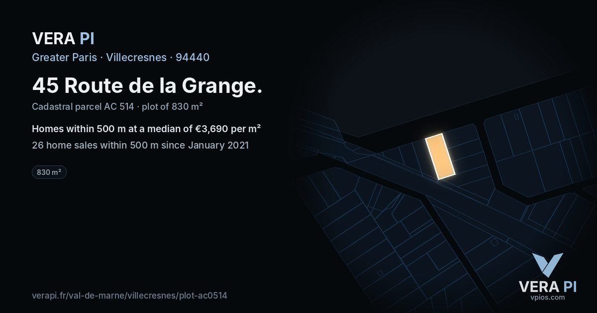 45 Route de la Grange, Villecresnes at night – the plot lit, the parcels around coloured by the prices near them