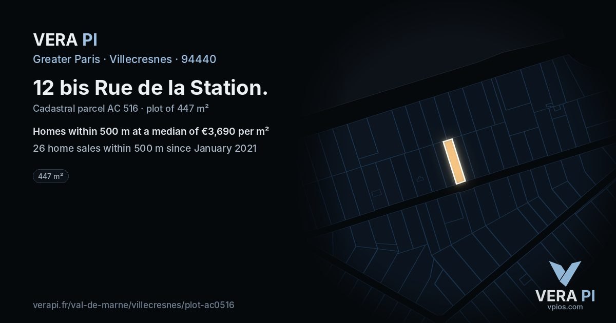 12 bis Rue de la Station, Villecresnes at night – the plot lit, the parcels around coloured by the prices near them
