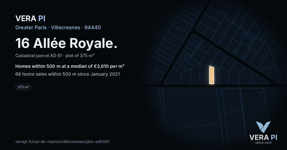 16 Allée Royale, Villecresnes at night – the plot lit, the parcels around coloured by the prices near them